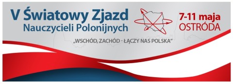 V Światowy Zjazd Nauczycieli Polonijnych