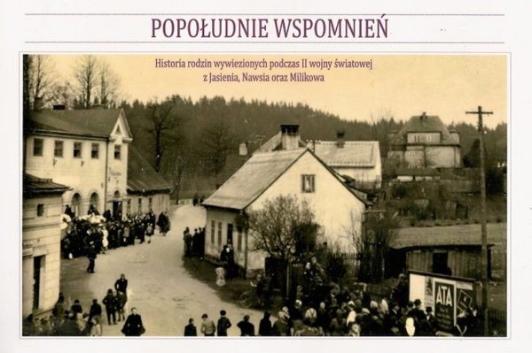 INICJATYWY: Publikacja „Popołudnie wspomnień”