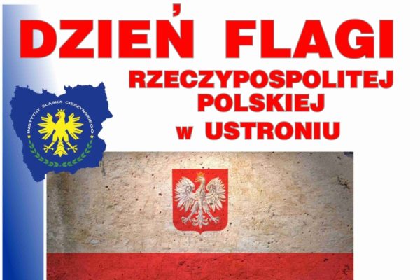 W Dzień Flagi można wybrać się do Ustronia