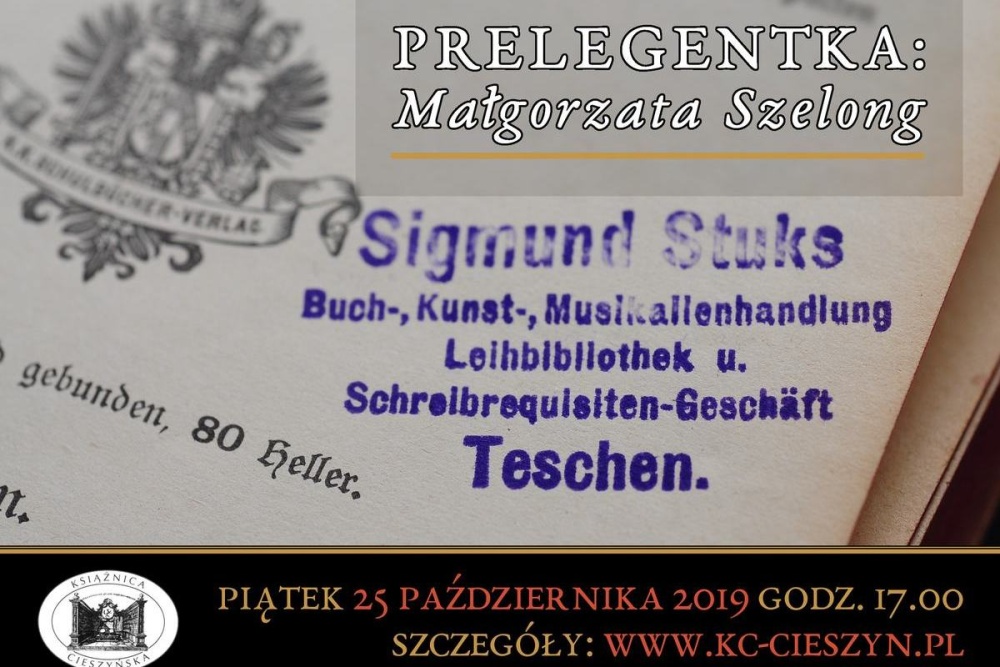 O dawnych cieszyńskich księgarniach posłuchać będzie można w Książnicy Cieszyńskiej