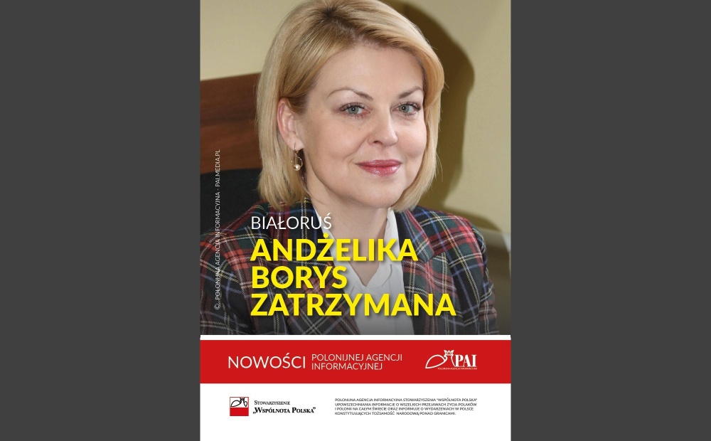 Andżelika Borys, prezes Związku Polaków na Białorusi zatrzymana