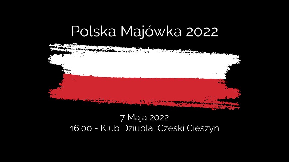 Zaolziańscy Polacy świętować będą w sobotę. Olza Pro zaprasza na „Polską Majówkę 2022”