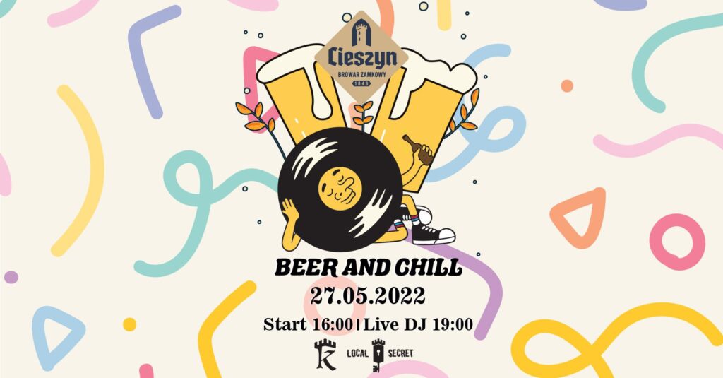 Beer and Chill / DJ na żywo / Browar Zamkowy Cieszyn
