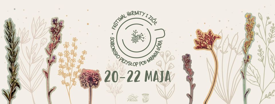 Festiwal Herbaty i Ziół pod Baranią Górą