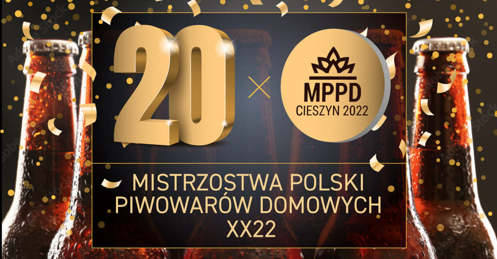 Mistrzostwa Polski Piwowarów Domowych XX22