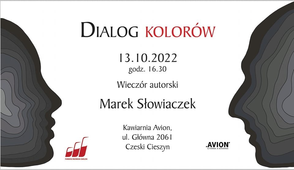 Promocja tomiku poezji Marka Słowiaczka „Dialog Kolorów”