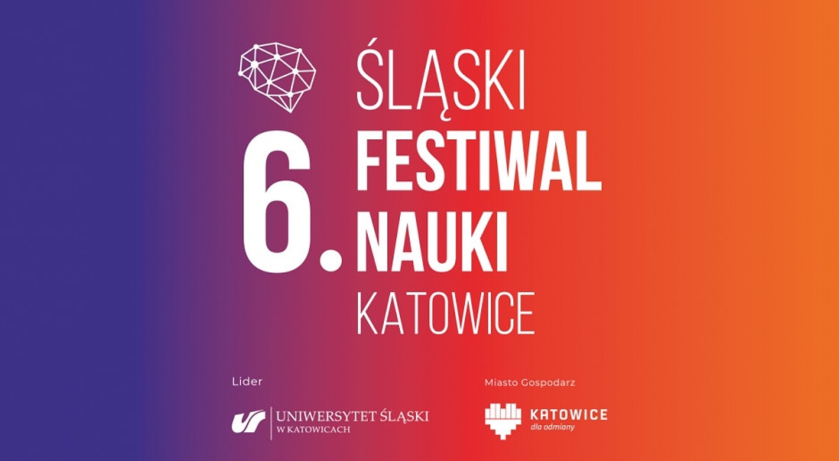 Trwa 6. Śląski Festiwal Nauki Katowice. Sprawdź co można oglądać zdalnie