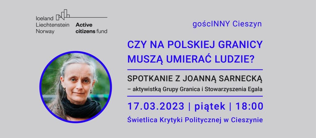 Czy na polskiej granicy muszą umierać ludzie? – spotkanie