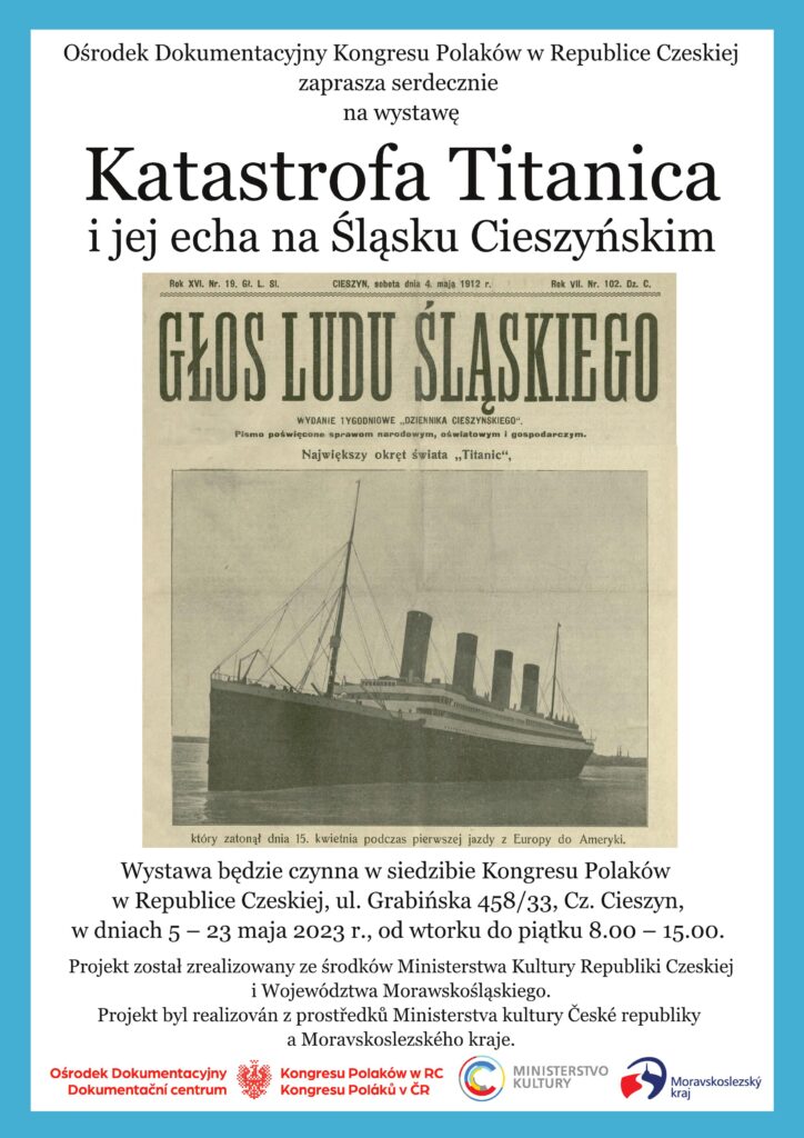 Wystawa „Katastrofa Titanica i jej echa na Śląsku Cieszyńskim”