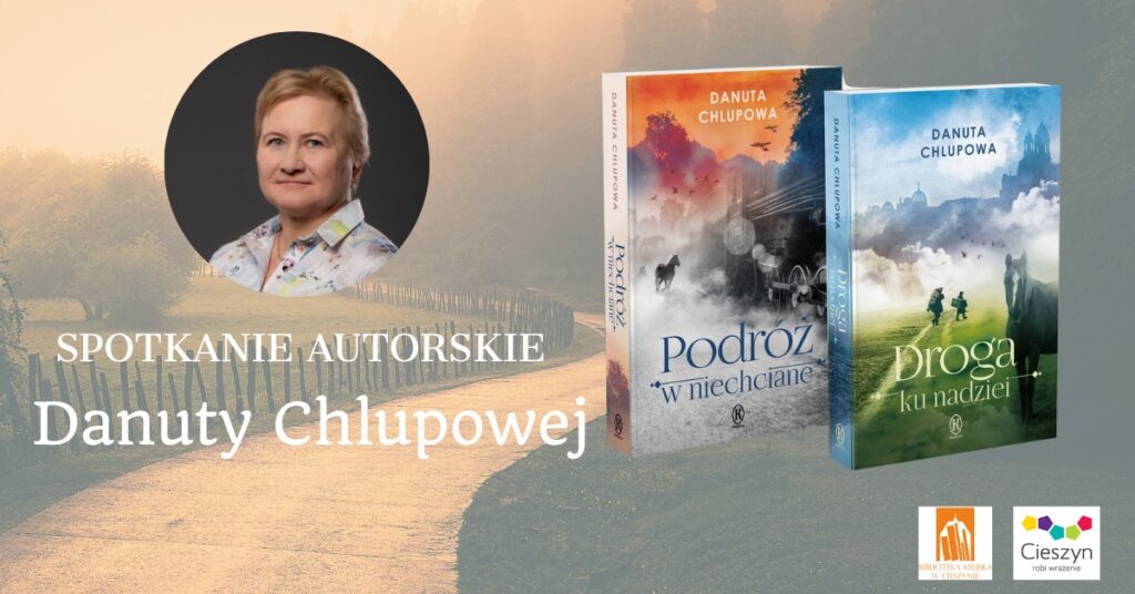 Spotkanie autorskie Danuty Chlupowej