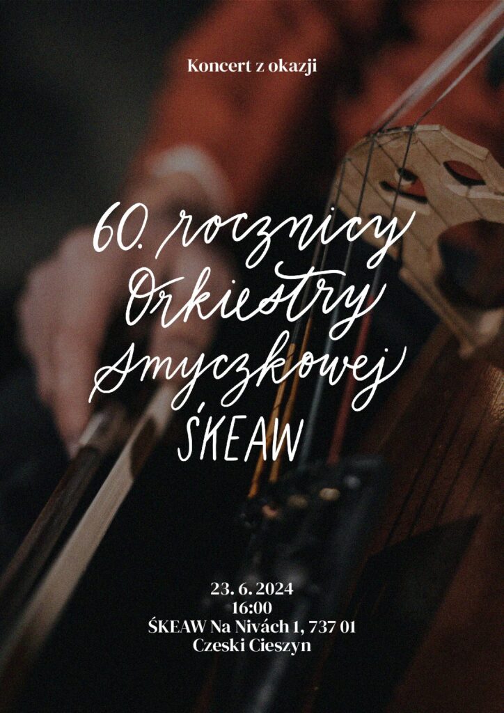 koncert z okazji 60. rocznicy Orkiestry Smyczkowej ŚKEAW