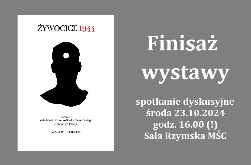 Finisaż wystawy „Żywocice 1944 / Životice 1944”