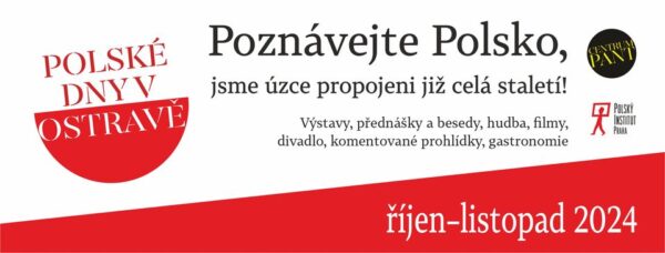 Chcesz poznać Polskę? Polskie Dni w Ostrawie są do tego  idealną okazją