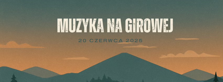 Muzyka na Girowej