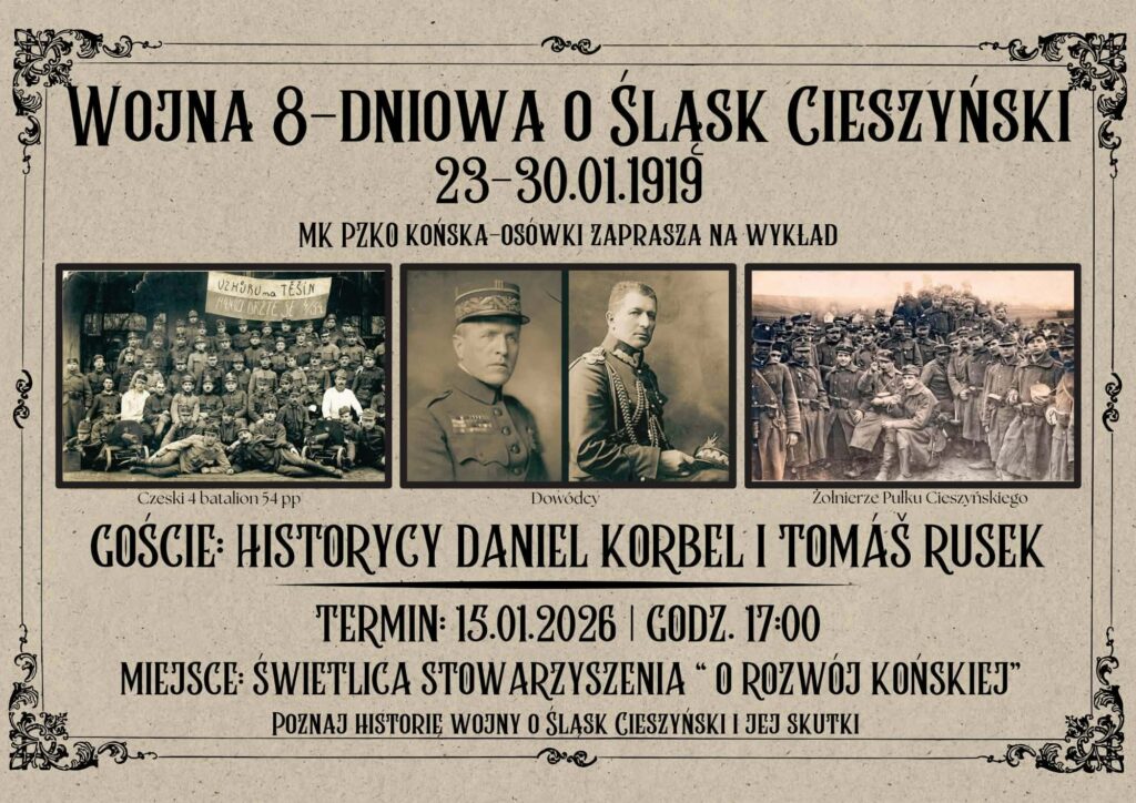 Wojna 8-dniowa o Śląsk Cieszyński – prelekcja w MK PZKO Końska
