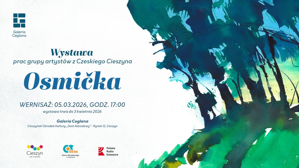 wernisaż wystawy prac grupy artystów „Osmička” z Czeskiego Cieszyna
