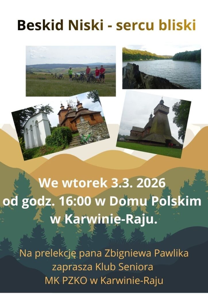 Prelekcja: Beskid Niski – sercu bliski