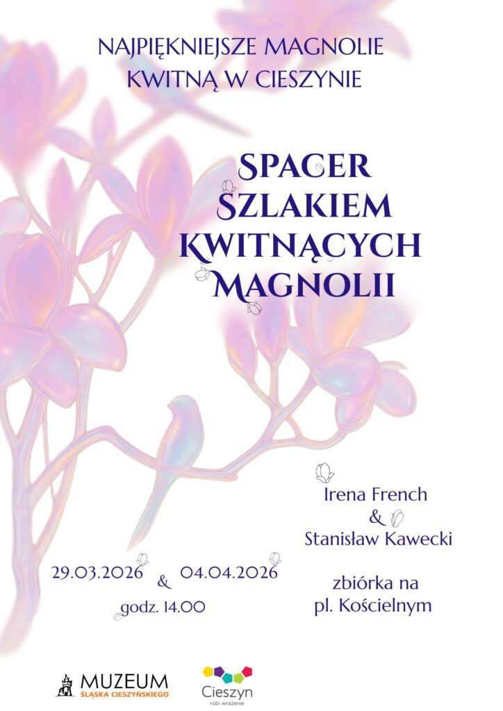 spacer SZLAKIEM KWITNĄCYCH MAGNOLII