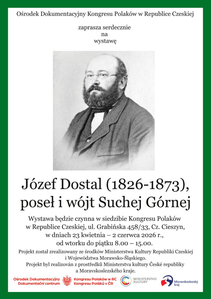 Wystawy: „Józef Dostal (1826-1873), poseł i wójt Suchej Górnej”,  i „Henryk Sienkiewicz, pisarz światowej sławy”