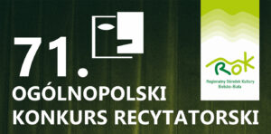 Ogólnopolski Konkurs Recytatorski. Ostatnie trzy dni na posłanie zgłoszenia
