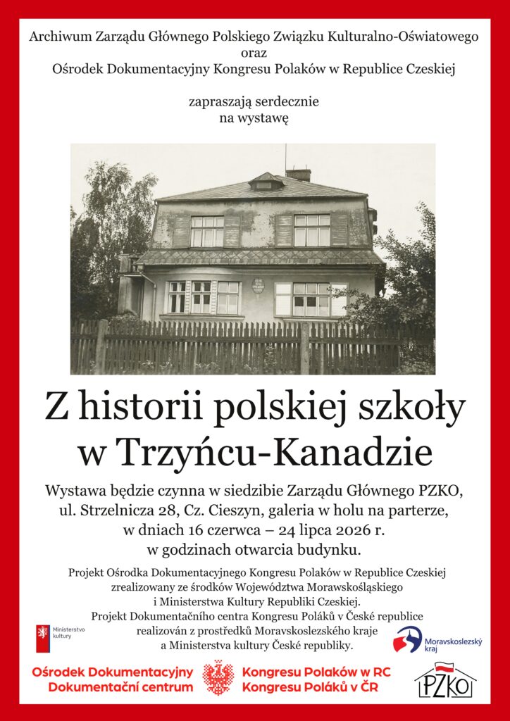 wystawa „Z historii polskiej szkoły w Trzyńcu-Kanadzie”